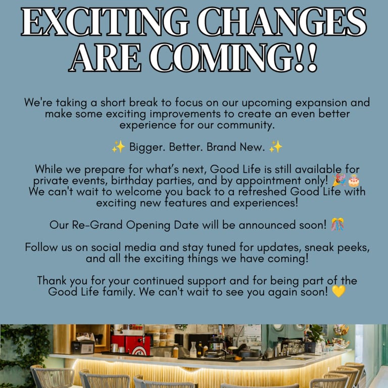 NEW CHANGES COMING!